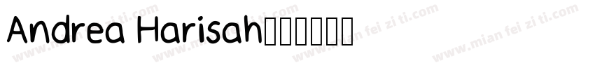 Andrea Harisah字体转换